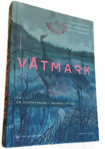 Boken våtmark en av tre julklappsböcker Turist tipsar om